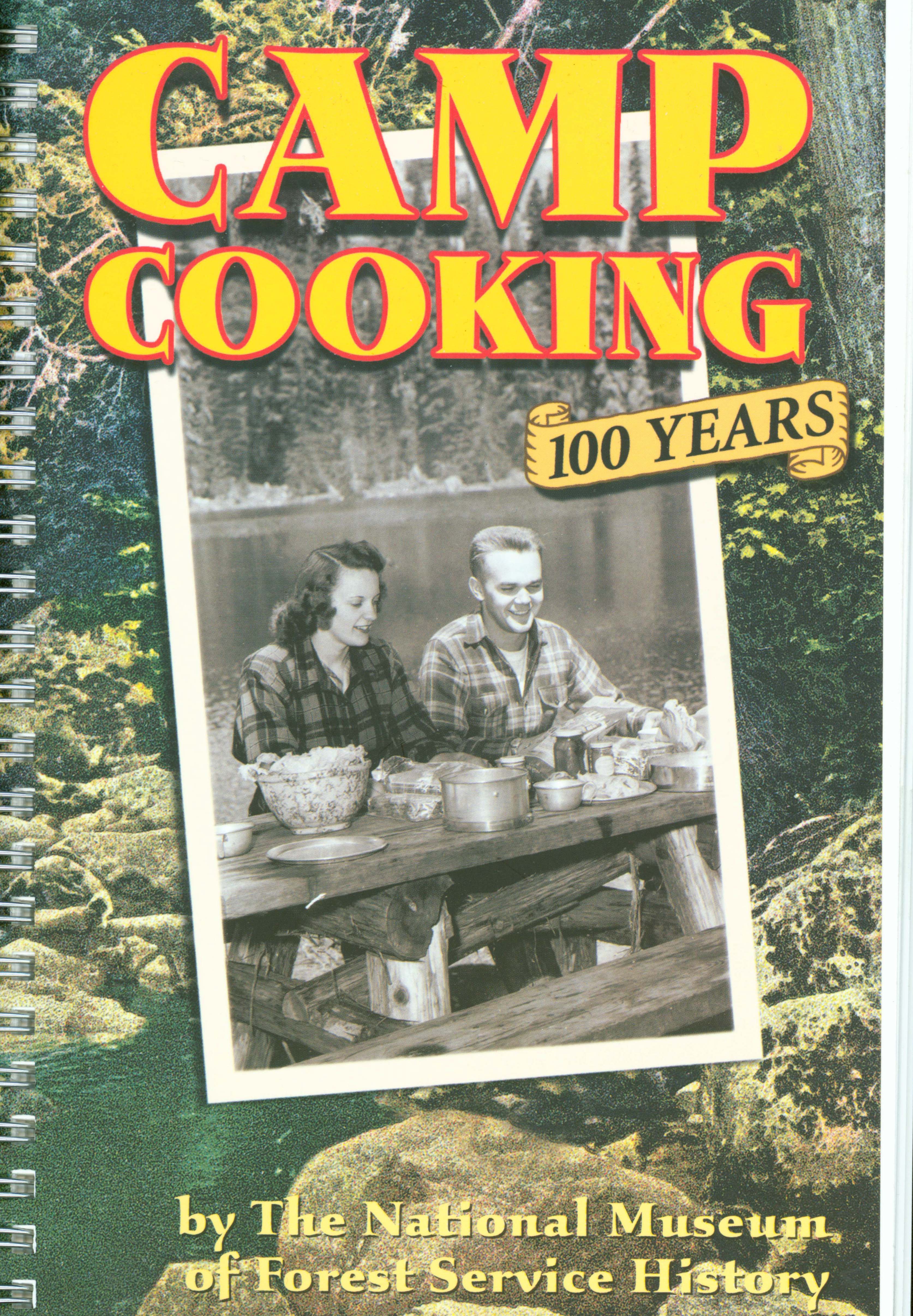 CAMP COOKING 100 YEARS. 